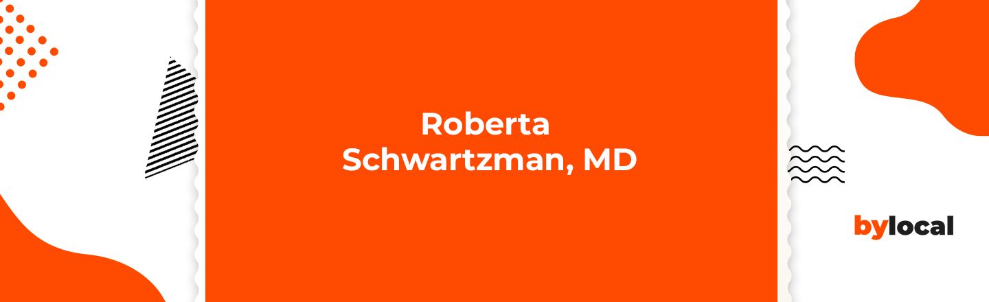 Roberta Schwartzman, MD