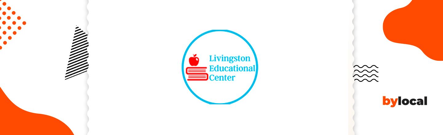 LIVINGSTON EDUCATIONAL CENTER