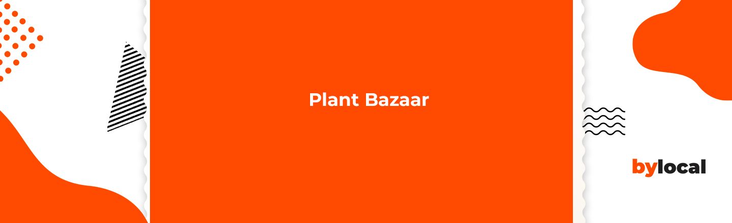 Plant Bazaar